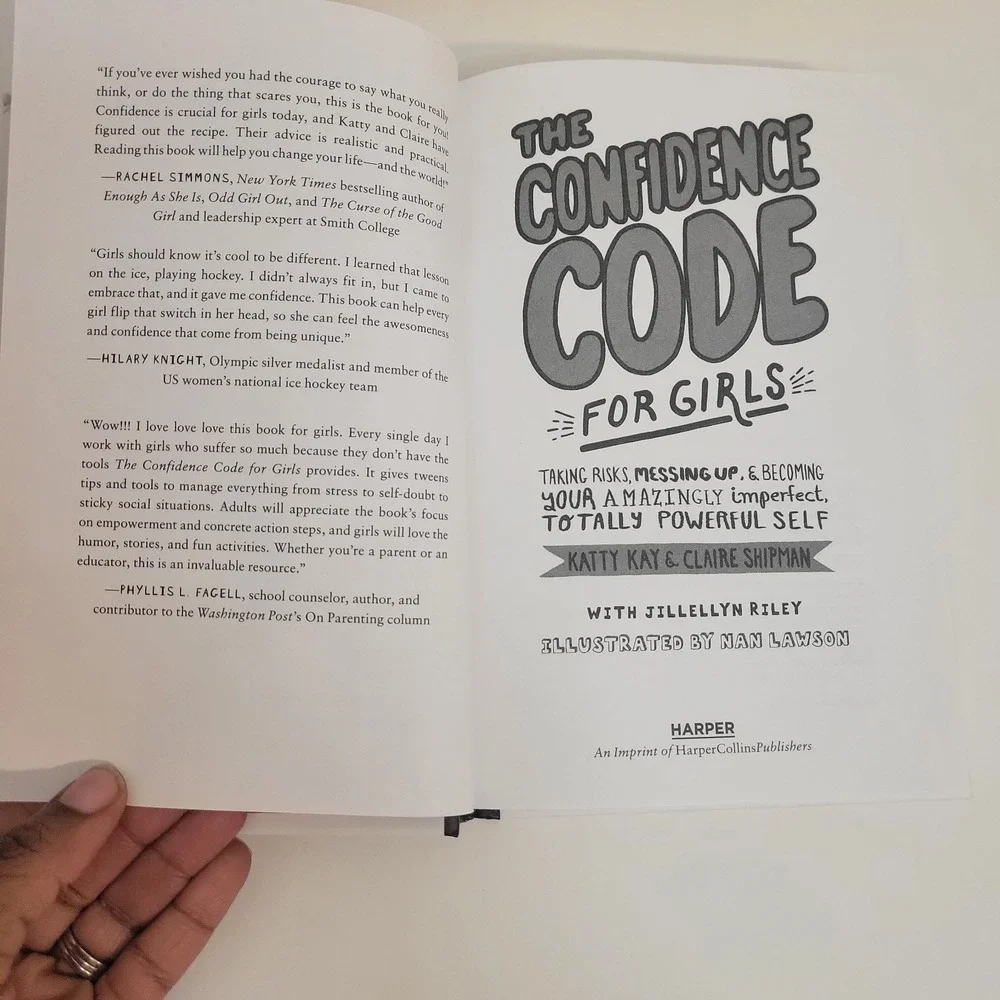 Confidence Code for Girls : Taking Risks, Messing‎ up, and Becoming Your...